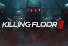 Killing Floor 3